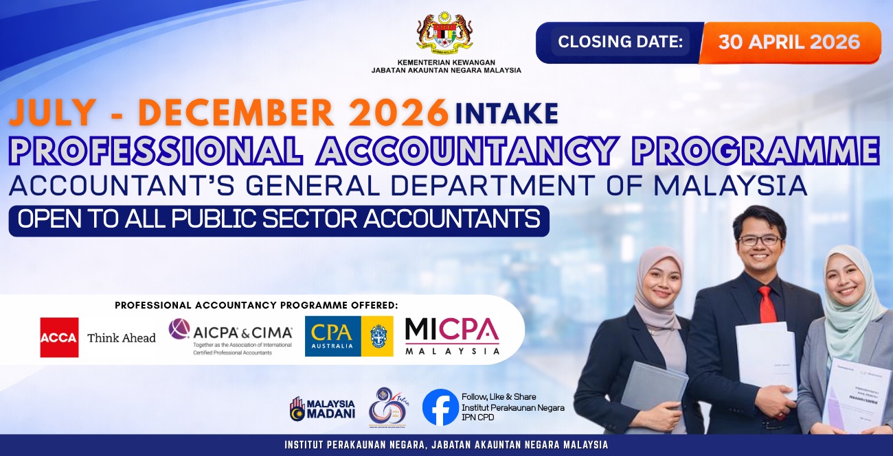 Pelawaan Mengikuti Program Pengajian Dalam Badan Profesional Perakaunan Jabatan Akauntan Negara Malaysia (JANM) Bagi Sesi Ambilan Julai – Disember 2026